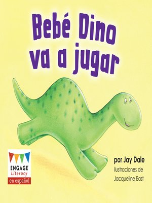 cover image of Bebé Dino va a jugar